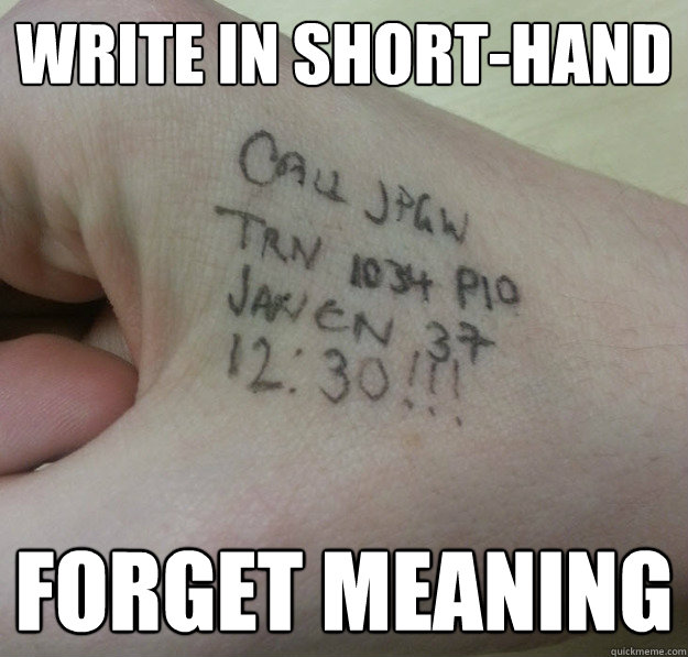 Write in short-hand Forget meaning - Write in short-hand Forget meaning  Misc