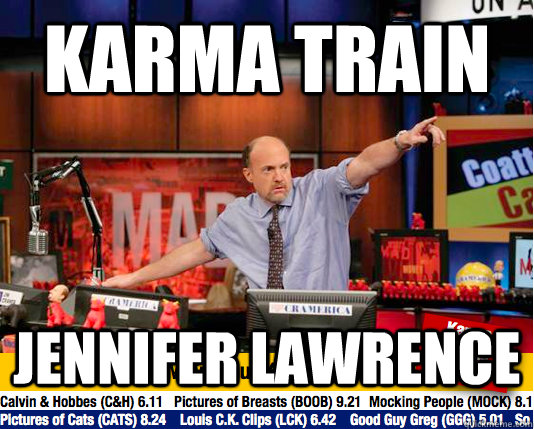 Karma Train jennifer lawrence - Karma Train jennifer lawrence  Mad Karma with Jim Cramer