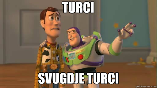 Turci svugdje turci  Everywhere