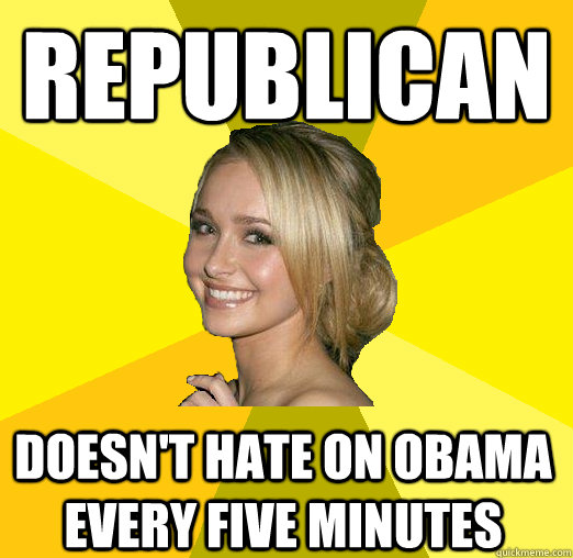 Republican Doesn't hate on Obama every five minutes - Republican Doesn't hate on Obama every five minutes  Tolerable Facebook Girl