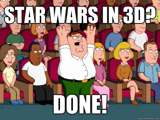 Star Wars in 3D? Done!  