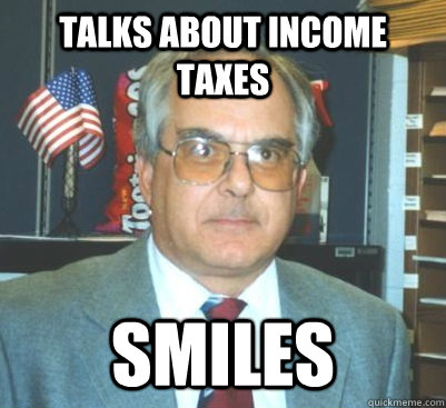 Talks about income taxes Smiles  