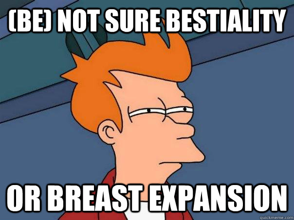 (BE) Not sure Bestiality or Breast expansion  Futurama Fry