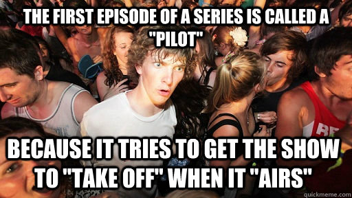 the first episode of a series is called a 