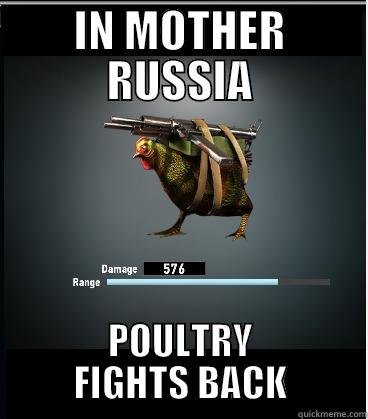 Russian Chicken (image from DEAD TRIGGER 2) - IN MOTHER RUSSIA POULTRY FIGHTS BACK Misc