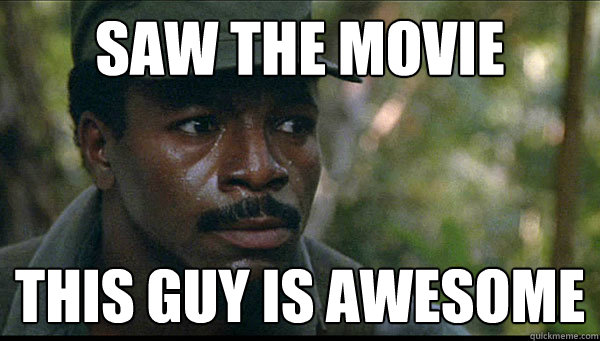 Saw the movie This guy is awesome - Saw the movie This guy is awesome  Carl Weathers