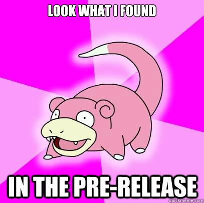 look what i found in the pre-release  Slowpoke