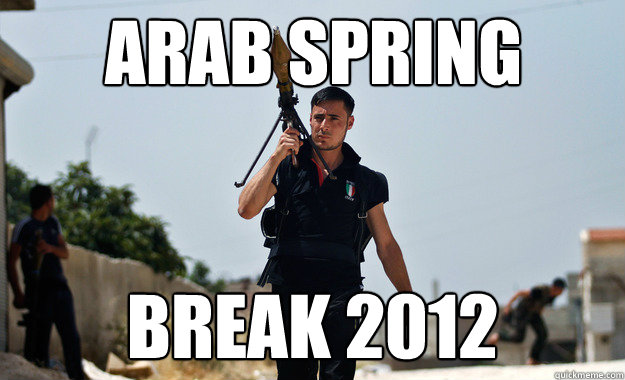 Arab Spring Break 2012 - Arab Spring Break 2012  Ridiculously Photogenic Syrian Soldier