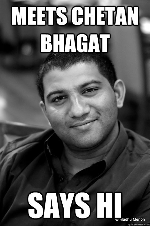 Meets Chetan Bhagat Says Hi - Meets Chetan Bhagat Says Hi  Good Guy Gautam