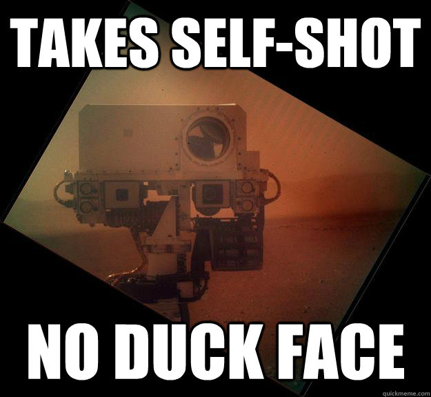 Takes self-shot no duck face  