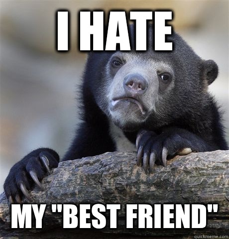 I hate My 