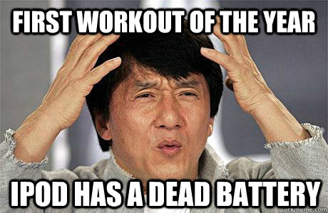 first workout of the year ipod has a dead battery  EPIC JACKIE CHAN