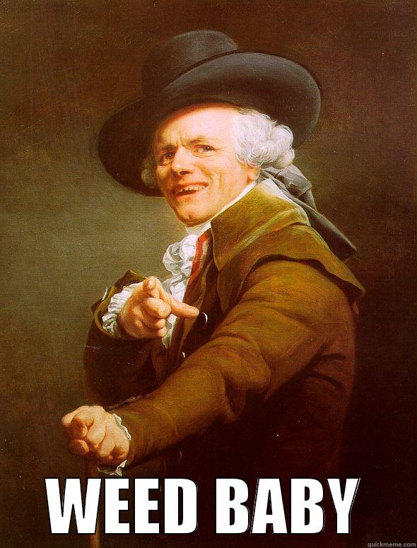  WEED BABY Joseph Ducreux