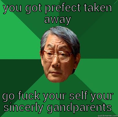 angry asian - YOU GOT PREFECT TAKEN AWAY GO FUCK YOUR SELF YOUR SINCERLY GANDPARENTS High Expectations Asian Father