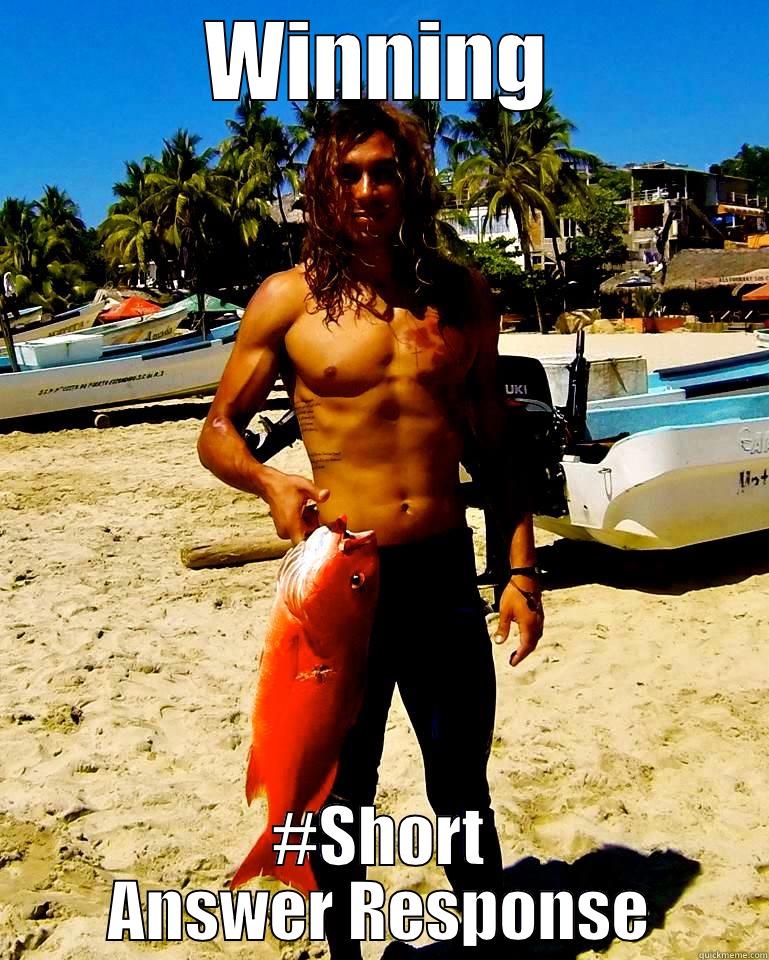 WINNING #SHORT ANSWER RESPONSE Misc