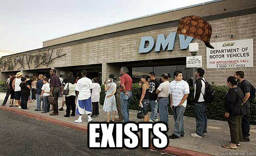  Exists  Scumbag DMV