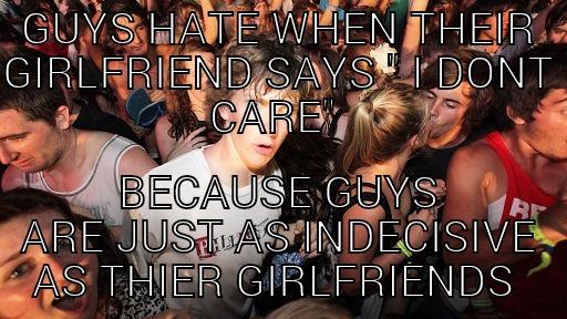 Jamarcus silly quotes - GUYS HATE WHEN THEIR GIRLFRIEND SAYS 
