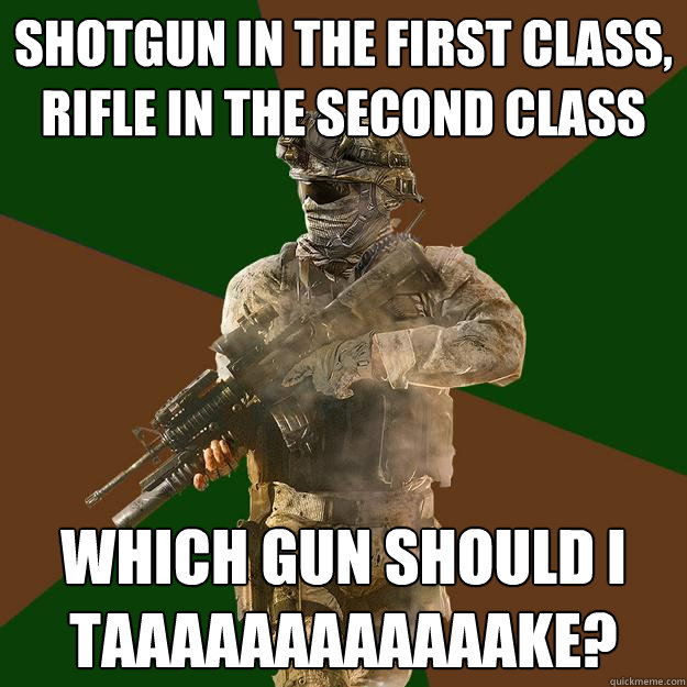 Shotgun in the first class, rifle in the second class Which gun should I taaaaaaaaaaaake?  Call of Duty Addict