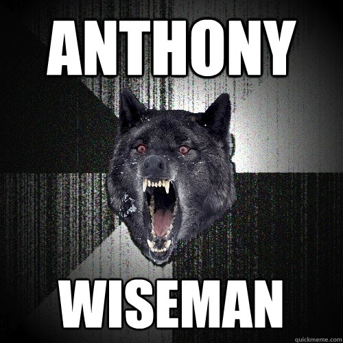 anthony wiseman  Insanity Wolf