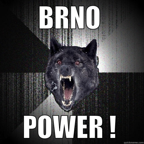 BRNO POWER ! Insanity Wolf