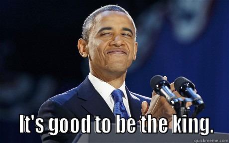    IT'S GOOD TO BE THE KING. Misc