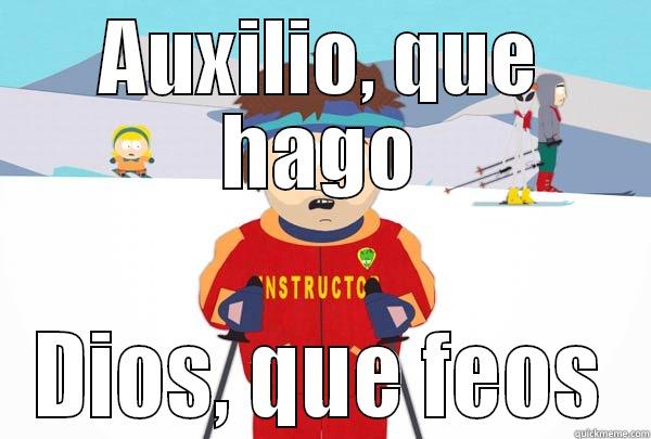 AUXILIO, QUE HAGO DIOS, QUE FEOS Super Cool Ski Instructor