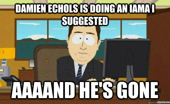 Damien Echols Is Doing an IAMA i suggested  AAAAND He's GONE  aaaand its gone