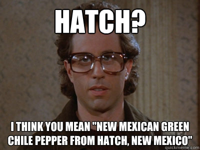 Hatch? I think you mean 