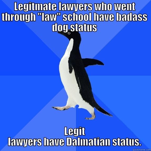 LEGITMATE LAWYERS WHO WENT THROUGH 