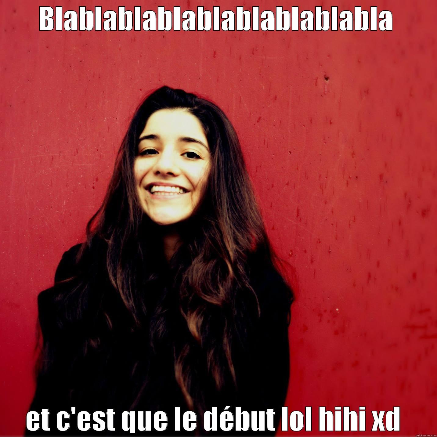 BLABLABLABLABLABLABLABLABLA ET C'EST QUE LE DÉBUT LOL HIHI XD  Misc