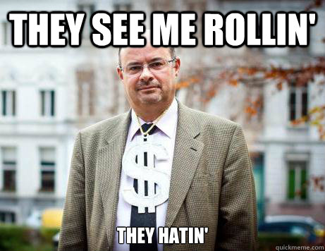 They see me rollin' They hatin'  Marc De Clercq