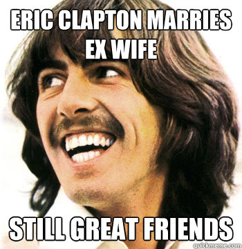 Eric Clapton marries ex wife still great friends - Eric Clapton marries ex wife still great friends  Good Guy George