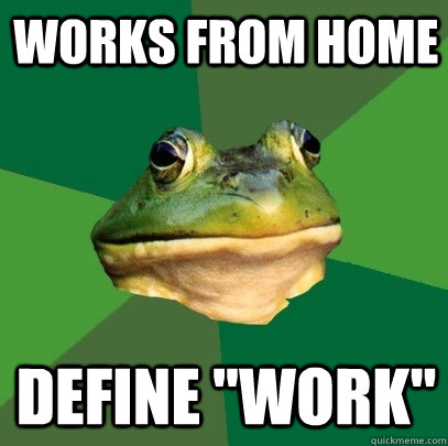 works from home define 