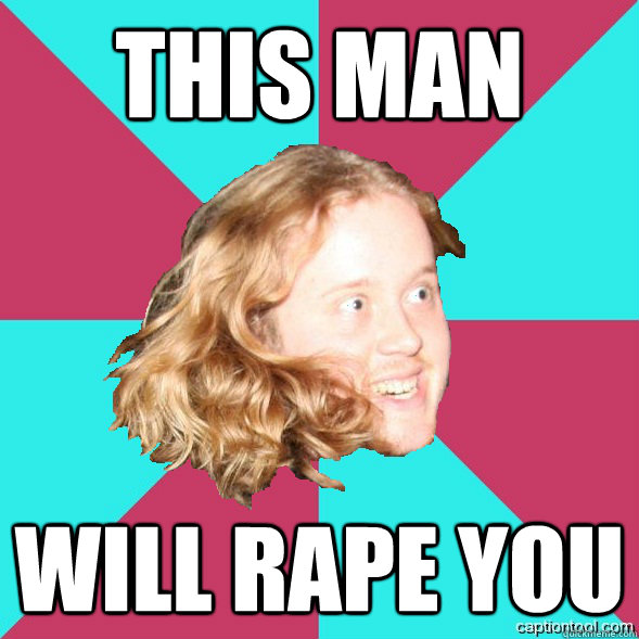 This man will rape you   
