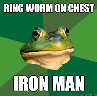 ring worm on chest iron man  Foul Bachelor Frog