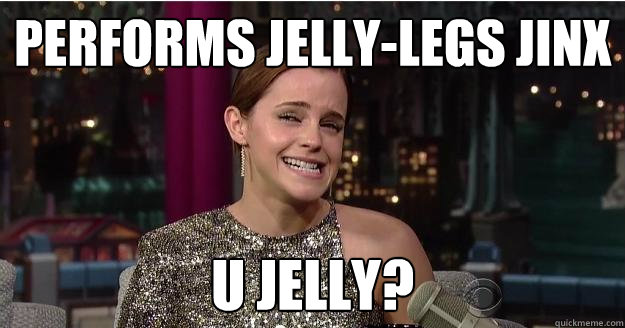 performs jelly-legs jinx u jELLY?  Emma Watson Troll
