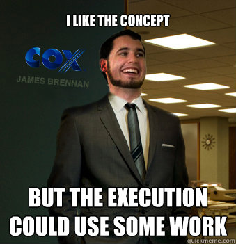 i like the concept but the execution could use some work  Success Chunk