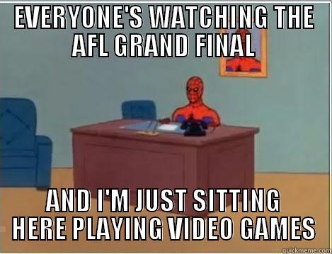 EVERYONE'S WATCHING THE AFL GRAND FINAL AND I'M JUST SITTING HERE PLAYING VIDEO GAMES Spiderman Desk