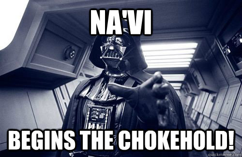 Na'VI Begins the chokehold!  Darth Vader Choke