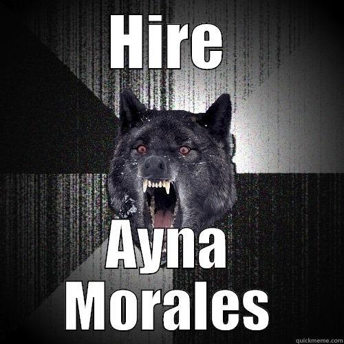 HIRE AYNA MORALES Insanity Wolf