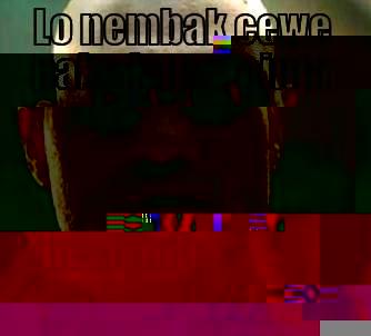 LO NEMBAK CEWE PAKE KATA2 CINTA GUE NEMBAK CEWE PAKE M24 Matrix Morpheus