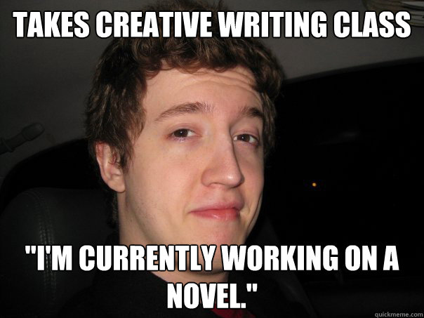 Takes creative writing class 