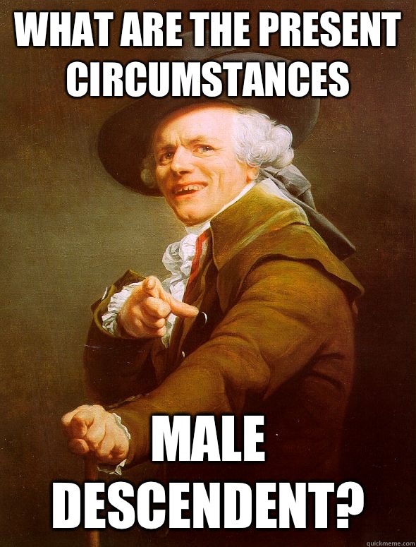 What are the present circumstances male descendent?  Joseph Ducreux