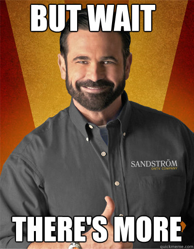 BUT WAIT There's more  billy mays to rush sigma nu