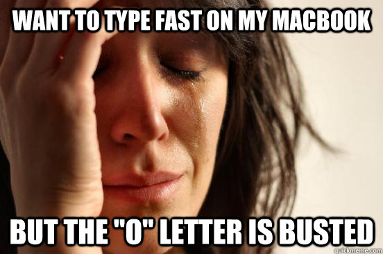 want to type fast on my Macbook but the 