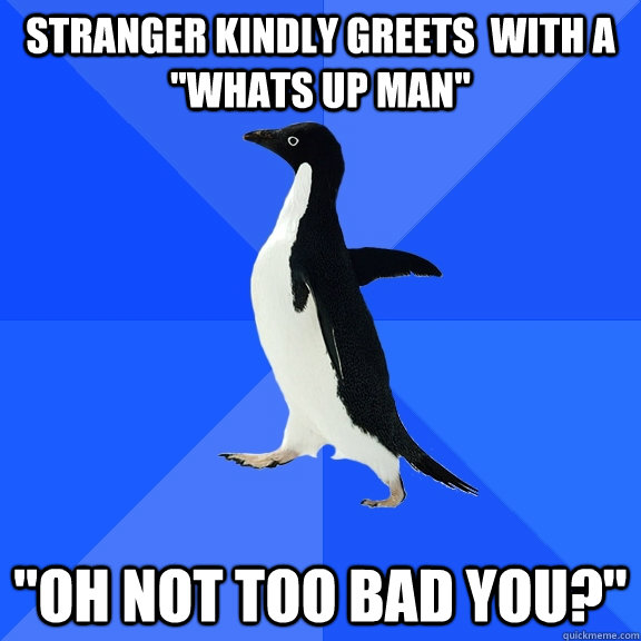stranger kindly greets  with a 