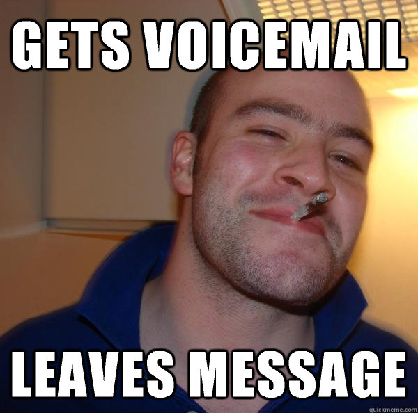 Gets voicemail Leaves message - Gets voicemail Leaves message  Misc