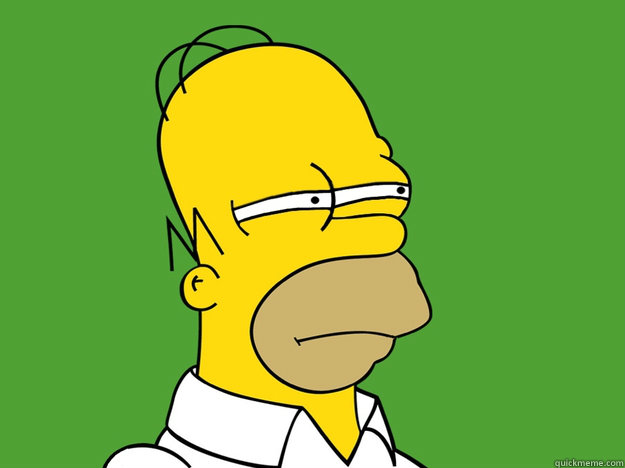   -    Not Sure If Homer