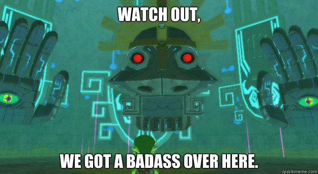 Watch out,  We got a badass over here. - Watch out,  We got a badass over here.  Badass Gohdan