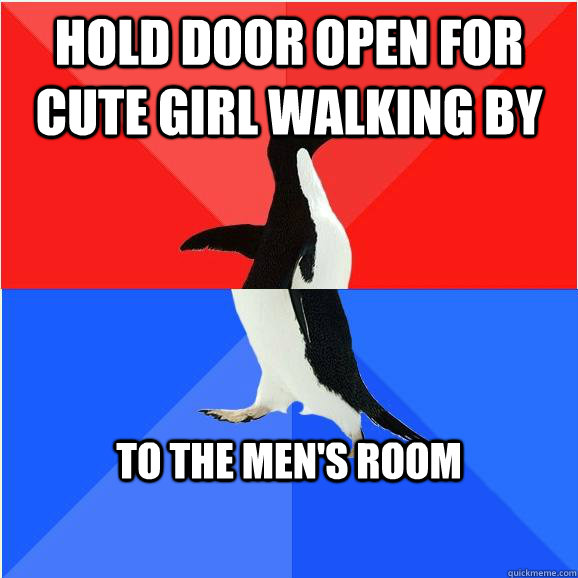 Hold door open for cute girl walking by to the men's room - Hold door open for cute girl walking by to the men's room  Misc